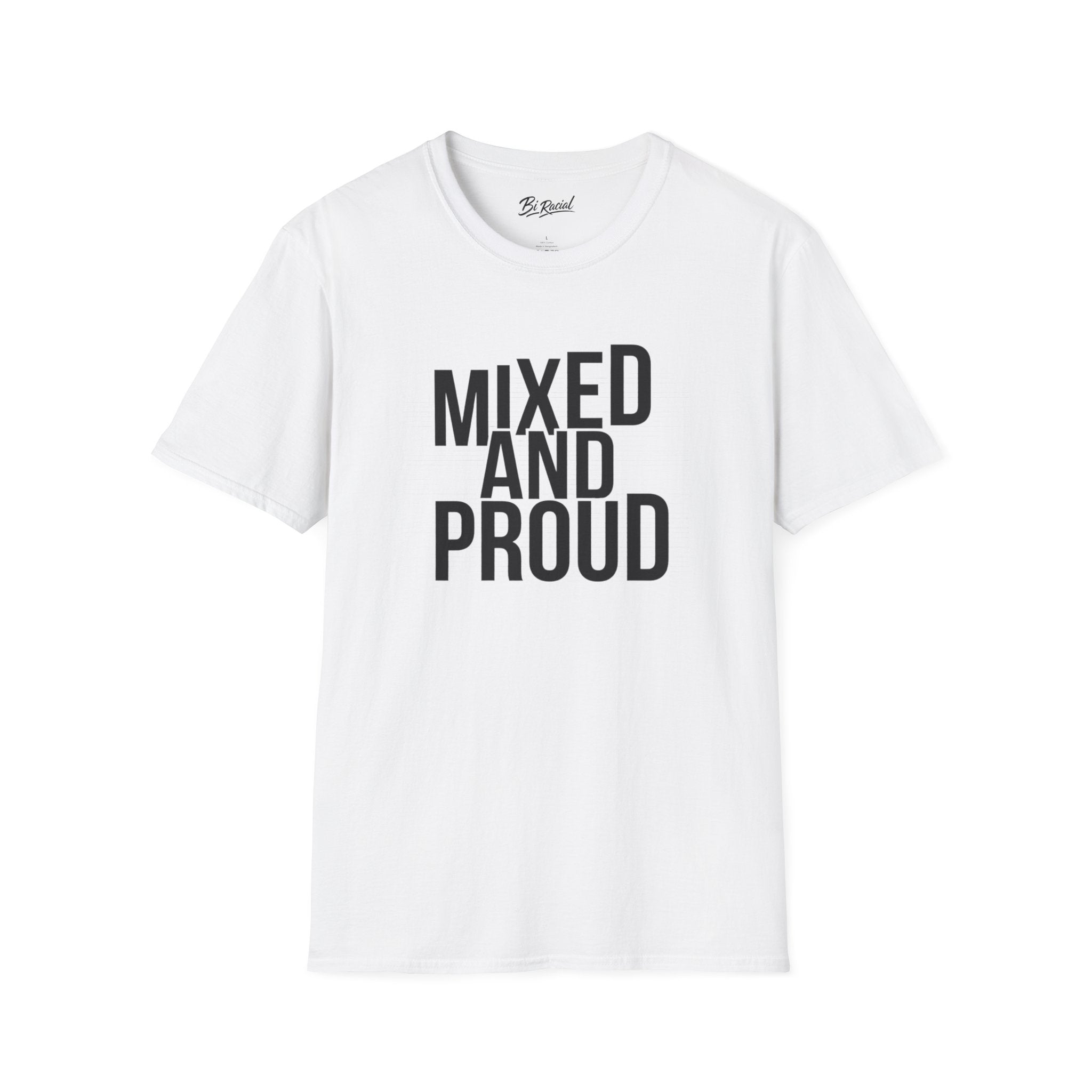 Mixed and Proud T-Shirt
