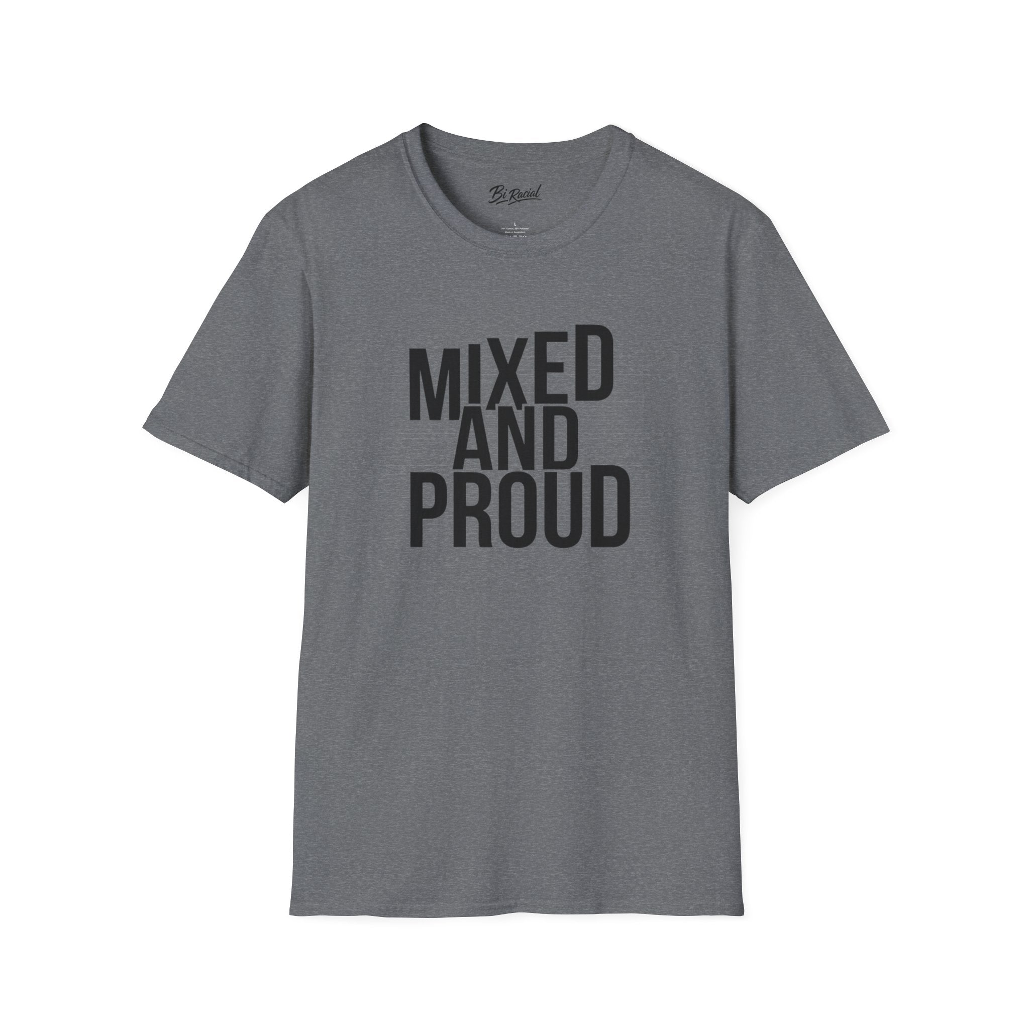 Mixed and Proud T-Shirt
